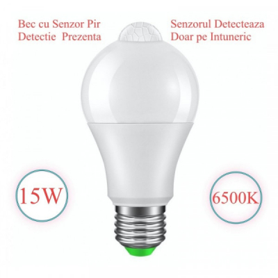 Bec LED cu Senzor Miscare E27 15W 810lm Alb Rece 6500K 18C031LED XXM