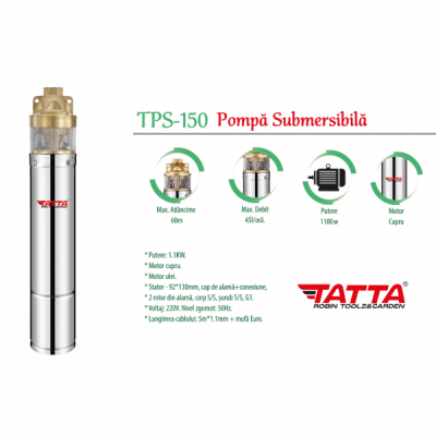 Pompa Submersibila Apa Curata de Adancime 60m 1100W Tatta TPS150